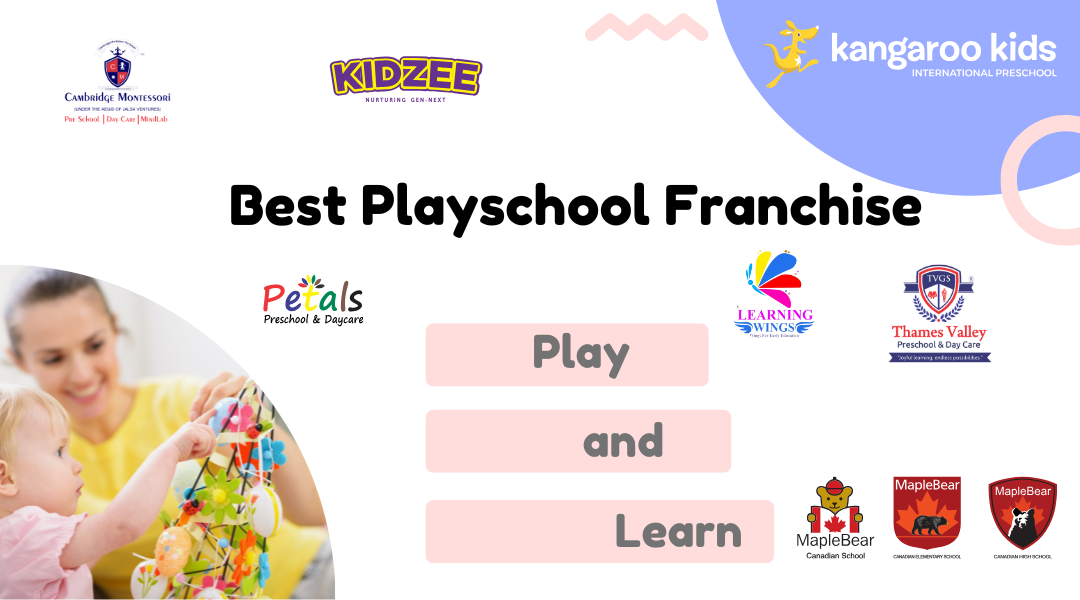 Top Play School Franchises