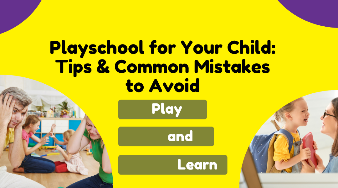 >Best Playschool for Your Child