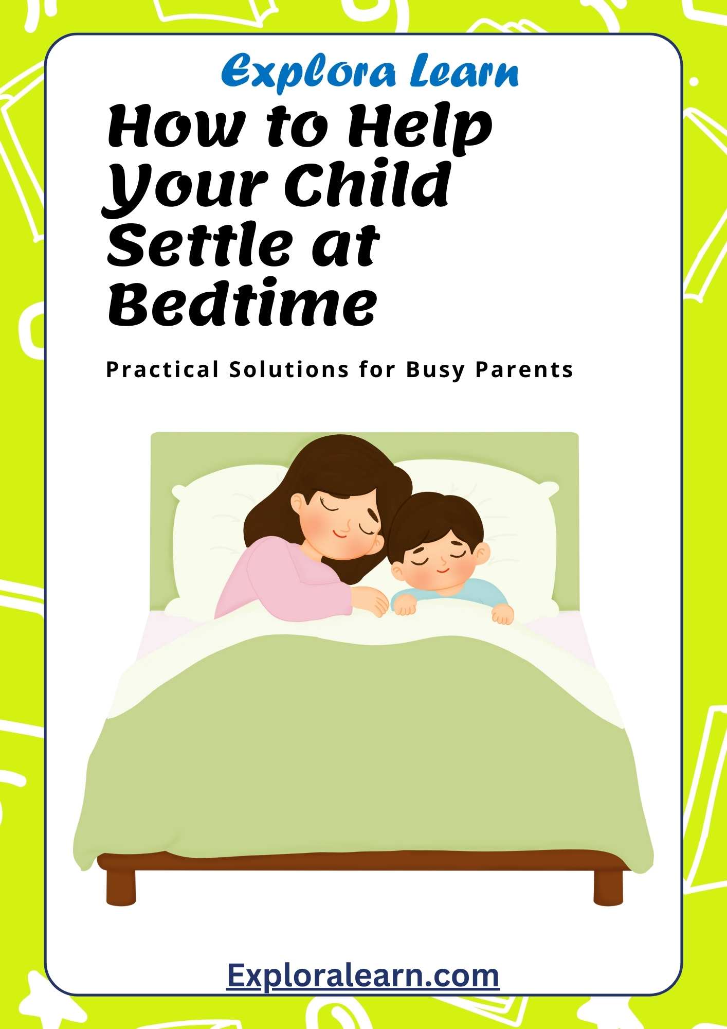 Child Settle Bedtime Ebook