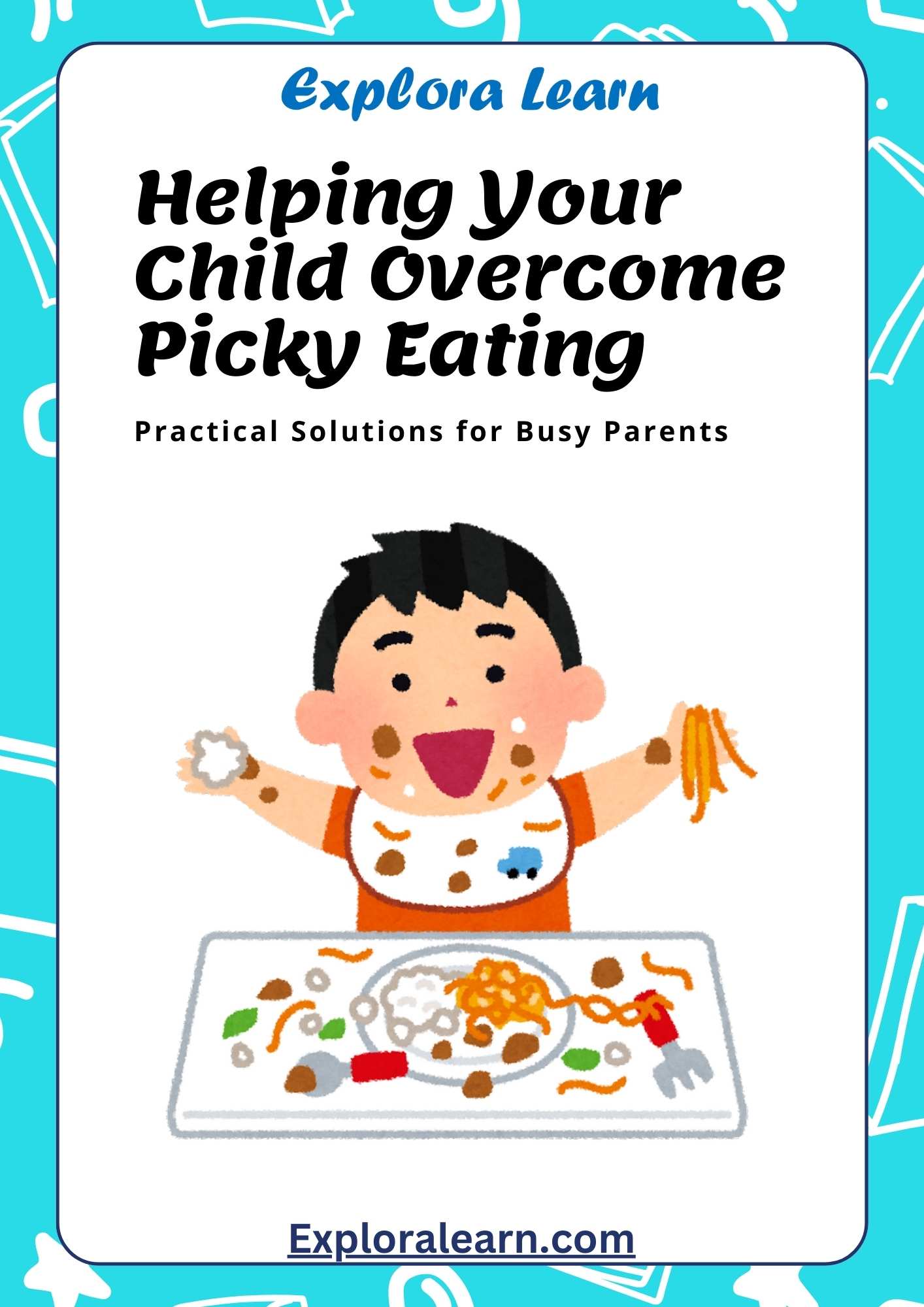 Overcome Picky Eating Ebook