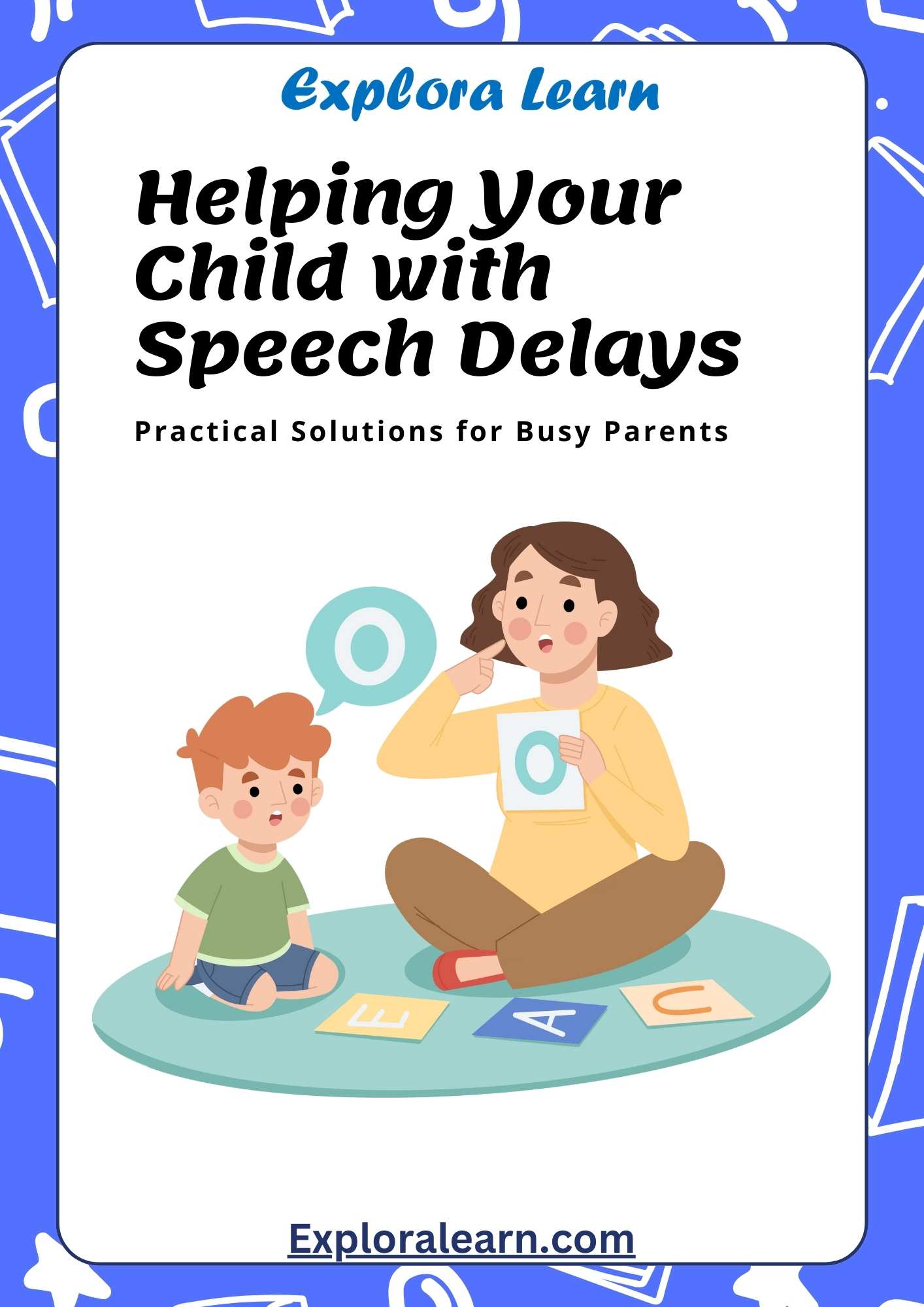 Speech Delays Ebook