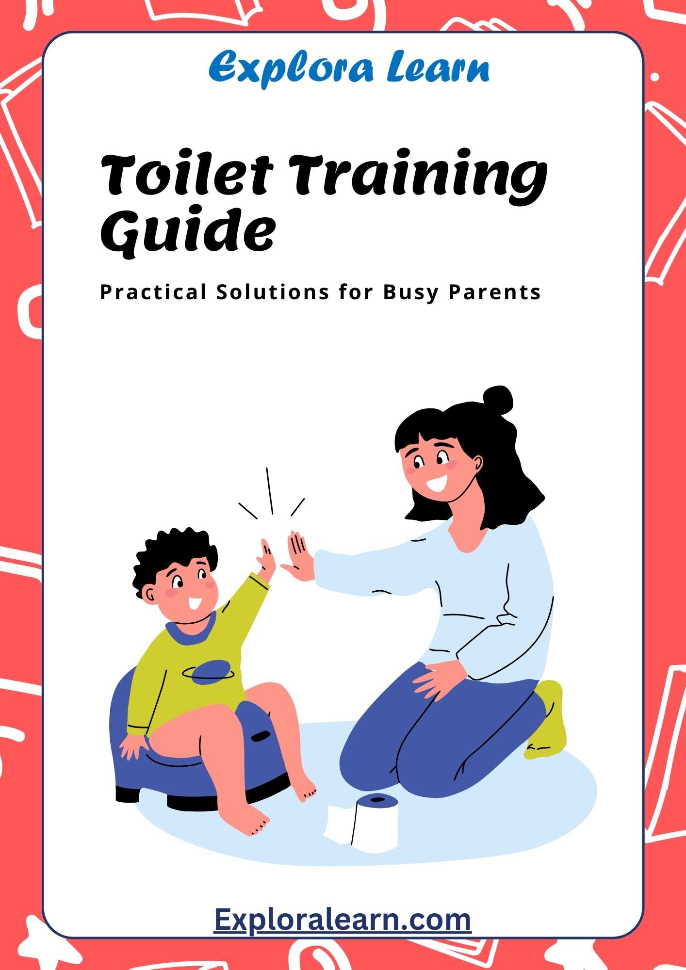 Toilet Training Guide Ebook